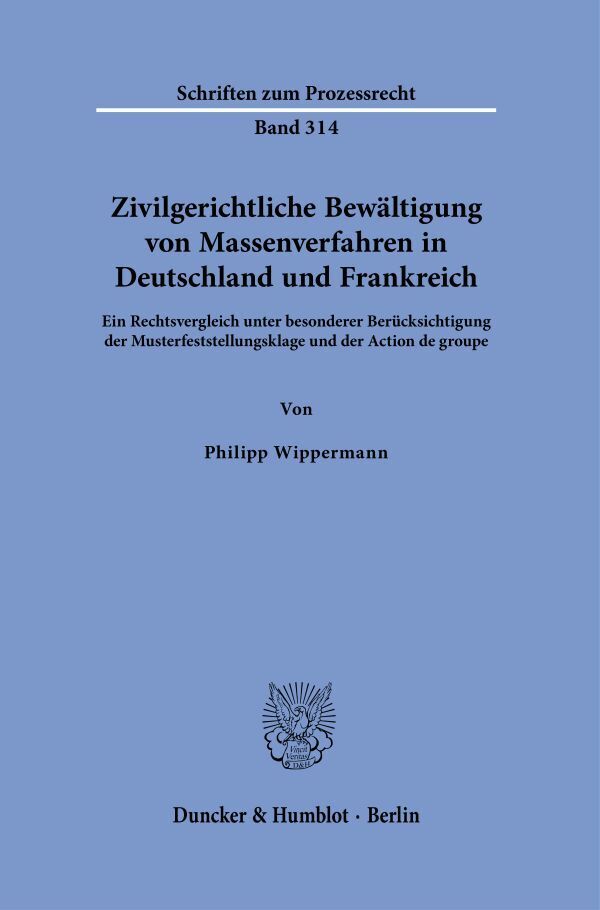 Zivilgerichtliche Bewältigung von Massenverfahren in Deutschland und Frankreich main product photo