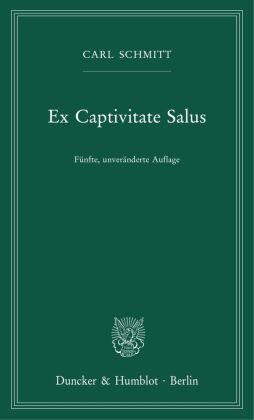 Ex Captivitate Salus