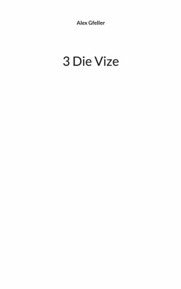 3 Die Vize