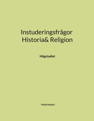 Instuderingsfrågor Historia& Religion