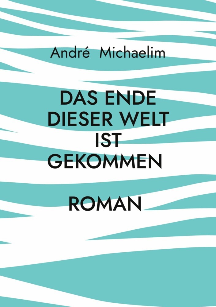 Das Ende dieser Welt ist gekommen main product photo