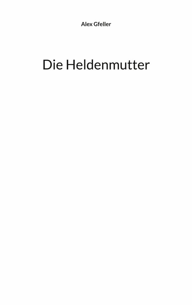 Die Heldenmutter main product photo