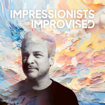 Impressionists Improvised, 1 Audio-CD