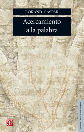 Acercamiento a la palabra