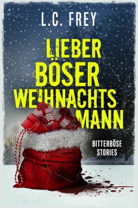 Lieber Böser Weihnachtsmann