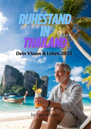 Ruhestand in Thailand