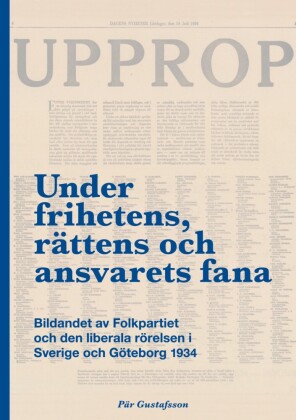 Under frihetens, rättens och ansvarets fana
