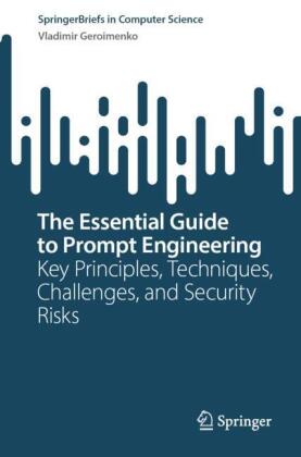 The Essential Guide to Prompt Engineering
