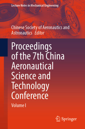 Proceedings of the 7th China Aeronautical Science and Technology Conference