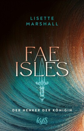 Fae Isles ? Der Henker der Königin