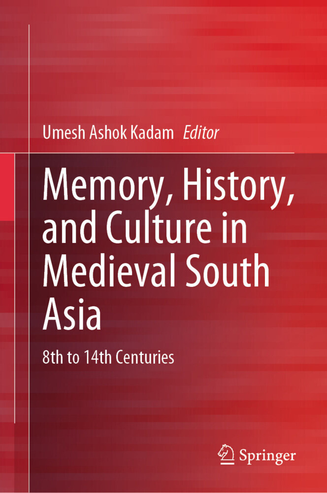Memory, History, and Culture in Medieval South Asia main product photo