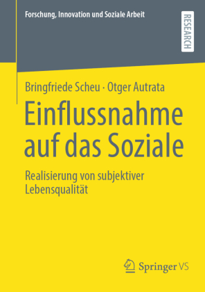 Einflussnahme auf das Soziale