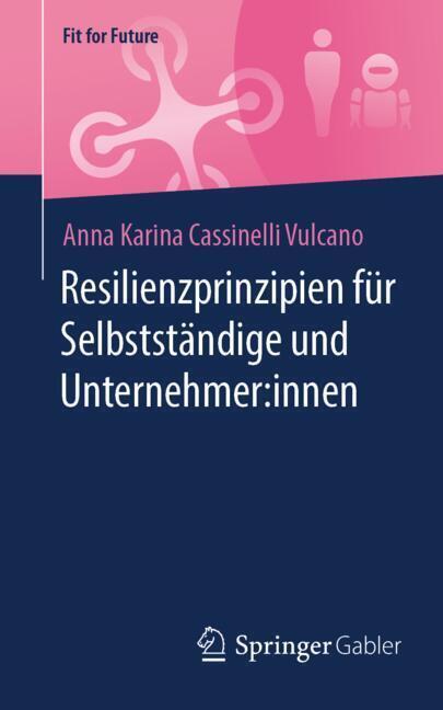 Resilienzprinzipien für Selbstständige und Unternehmer:innen main product photo