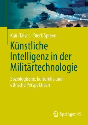 Künstliche Intelligenz in der Militärtechnologie