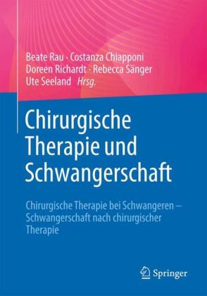 Chirurgische Therapie und Schwangerschaft