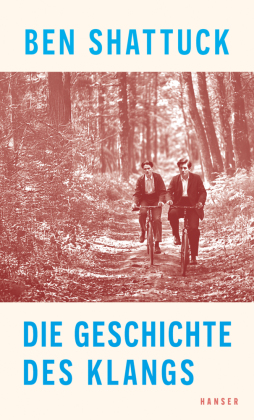 Die Geschichte des Klangs