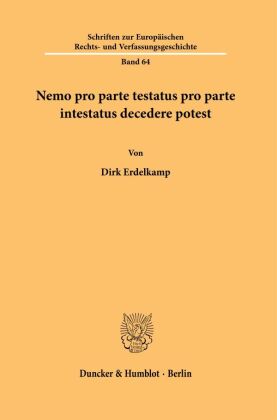 Nemo pro parte testatus pro parte intestatus decedere potest