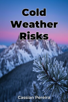Cold Weather Risks