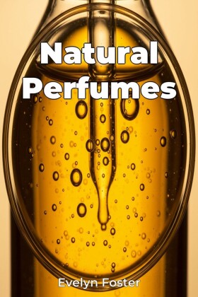 Natural Perfumes