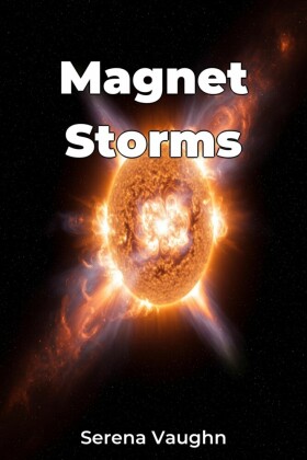 Magnet Storms