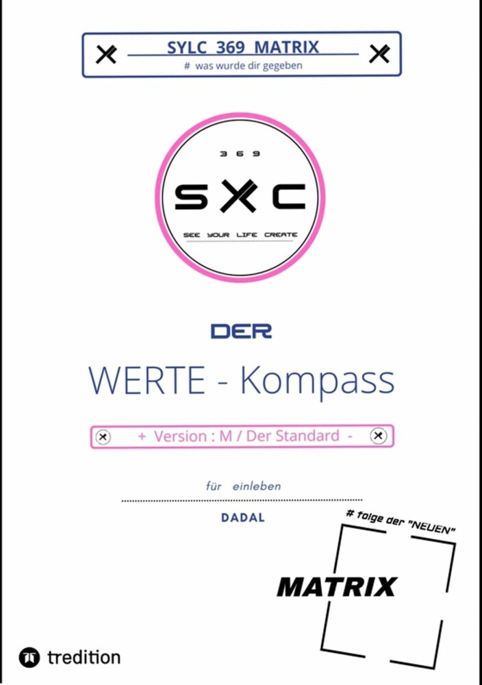 SYLC 369 MATRIX : Der WERTE - Kompass / Version : M / Der Standard main product photo