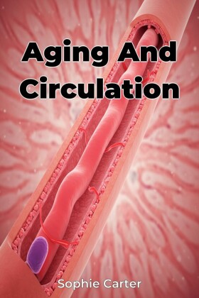 Aging And Circulation