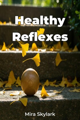 Healthy Reflexes