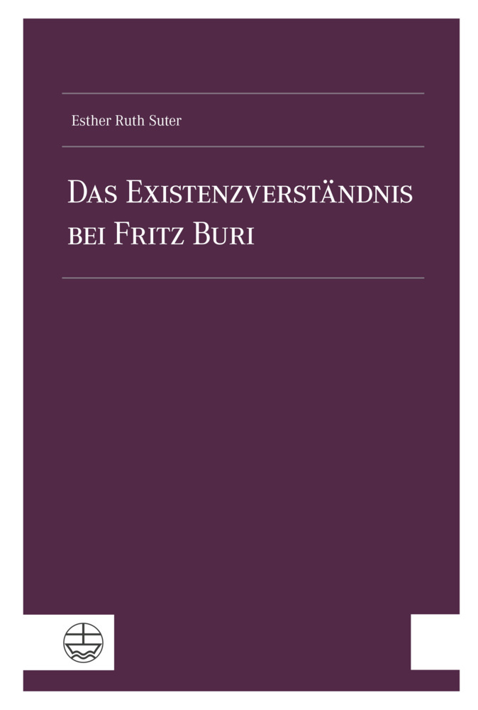 Das Existenzverständnis bei Fritz Buri main product photo