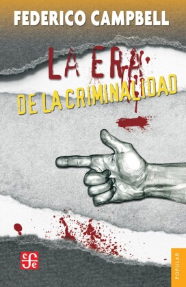 La era de la criminalidad