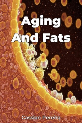 Aging And Fats