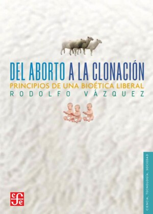 Del aborto a la clonación