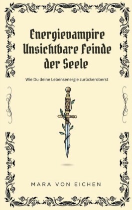 Energievampire unsichtbare Feinde der Seele