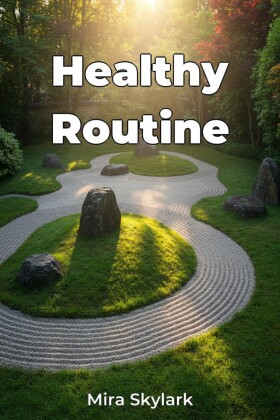 Healthy Routine