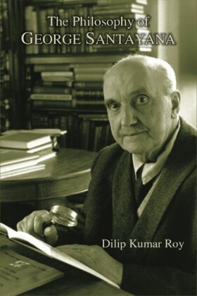 The Philosophy of George Santayana