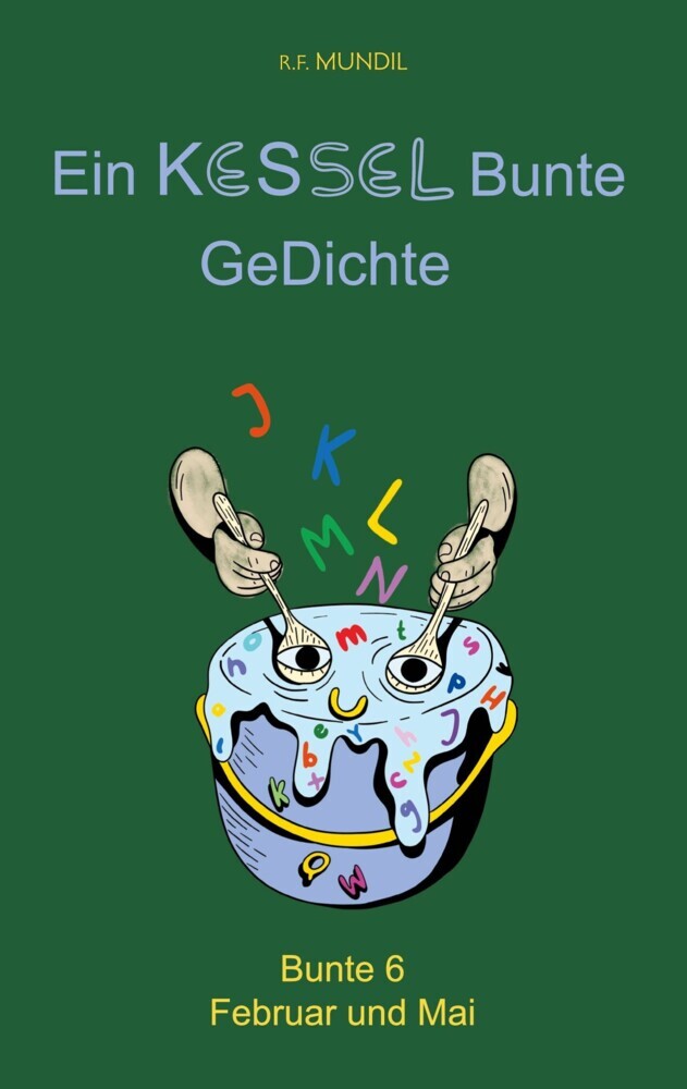Ein Kessel Bunte GeDichte main product photo