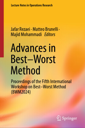 Advances in Best-Worst Method