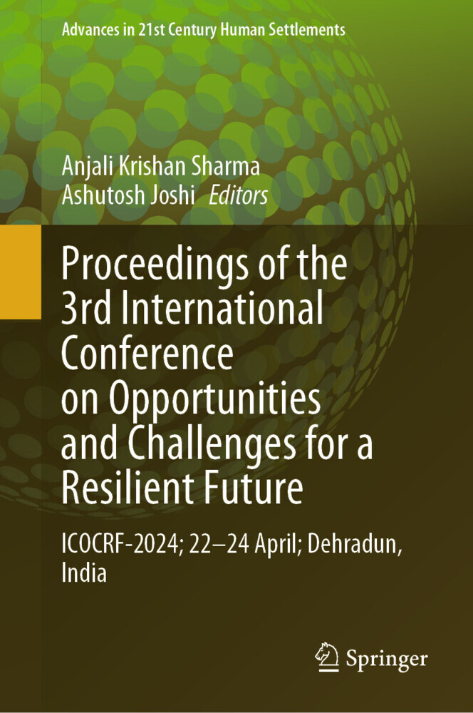 Proceedings of the 3rd International Conference on Opportunities and Challenges for a Resilient Future main product photo