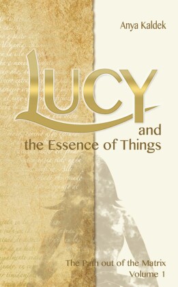 Lucy and the Essence of Things