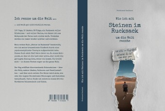 Wie ich mit Steinen im Rucksack um die Welt rannte