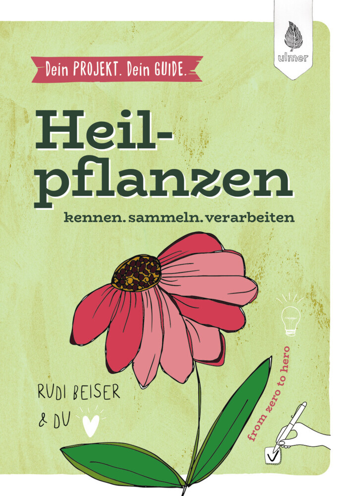 Dein Projekt. Dein Guide. Heilpflanzen kennen, sammeln, verarbeiten main product photo