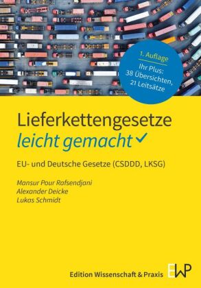 Lieferkettengesetze - leicht gemacht