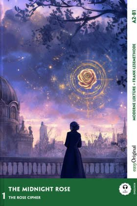 The Midnight Rose - Englische Krimi-Lektüre A2-B1 (+ Audio-Online), m. 1 Audio, m. 1 Audio