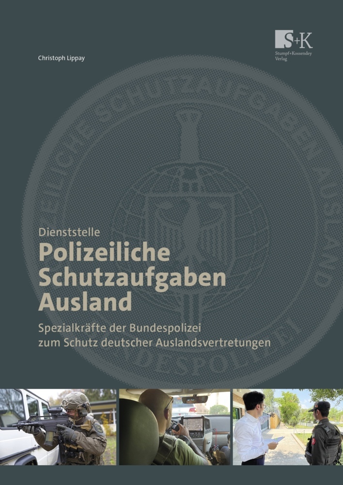 Dienststelle Polizeiliche Schutzaufgaben Ausland main product photo