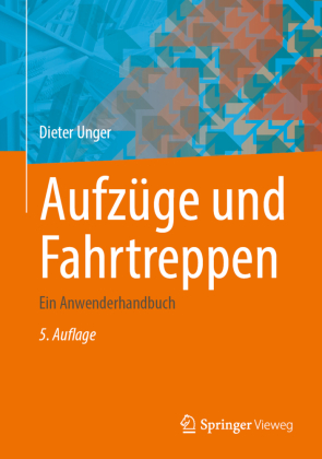 Aufzüge und Fahrtreppen