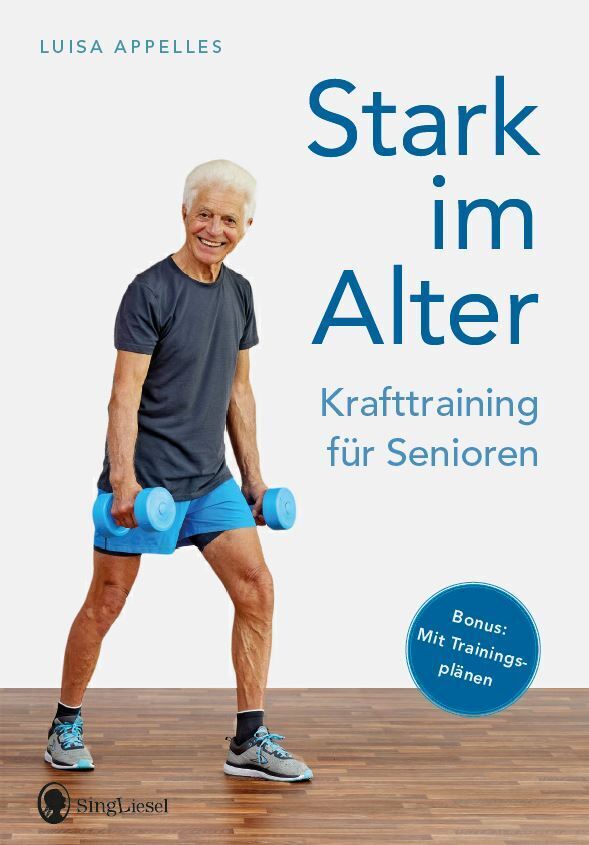 Stark im Alter. Krafttraining für Senioren. Die besten Fitness-Übungen main product photo