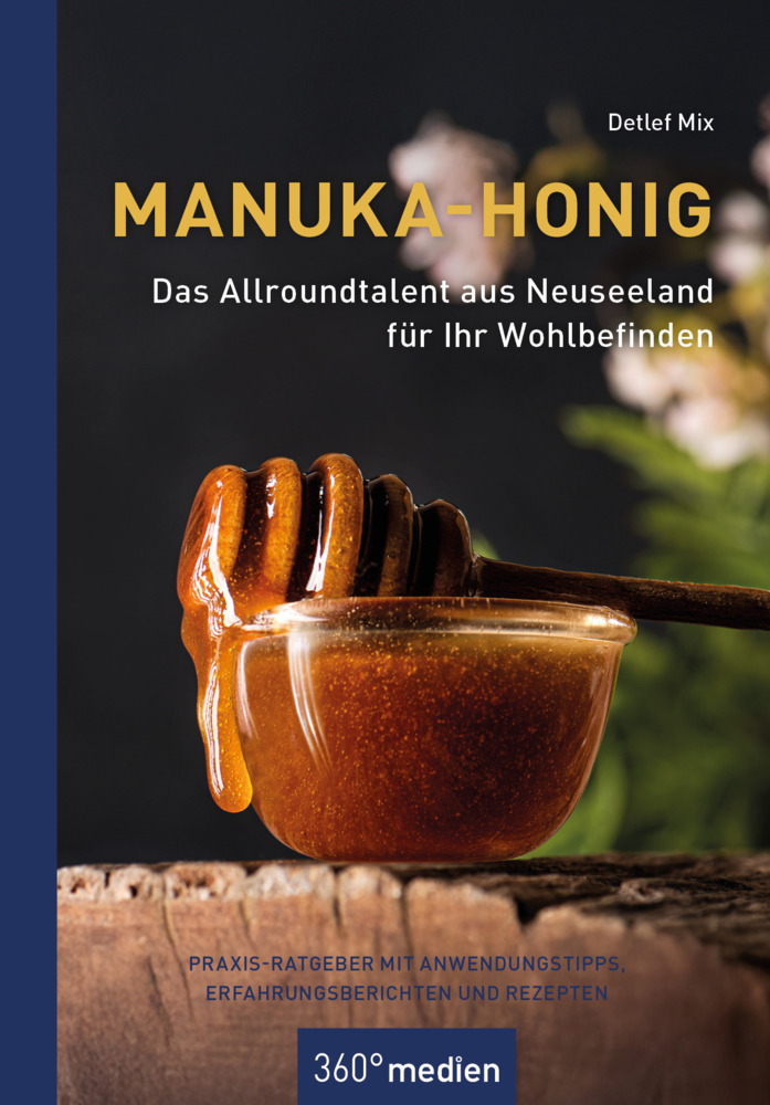 Manuka-Honig - Das Allroundtalent aus Neuseeland für Ihr Wohlbefinden main product photo
