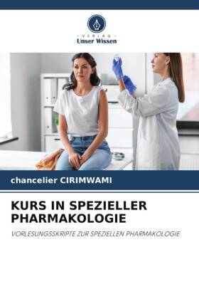 KURS IN SPEZIELLER PHARMAKOLOGIE