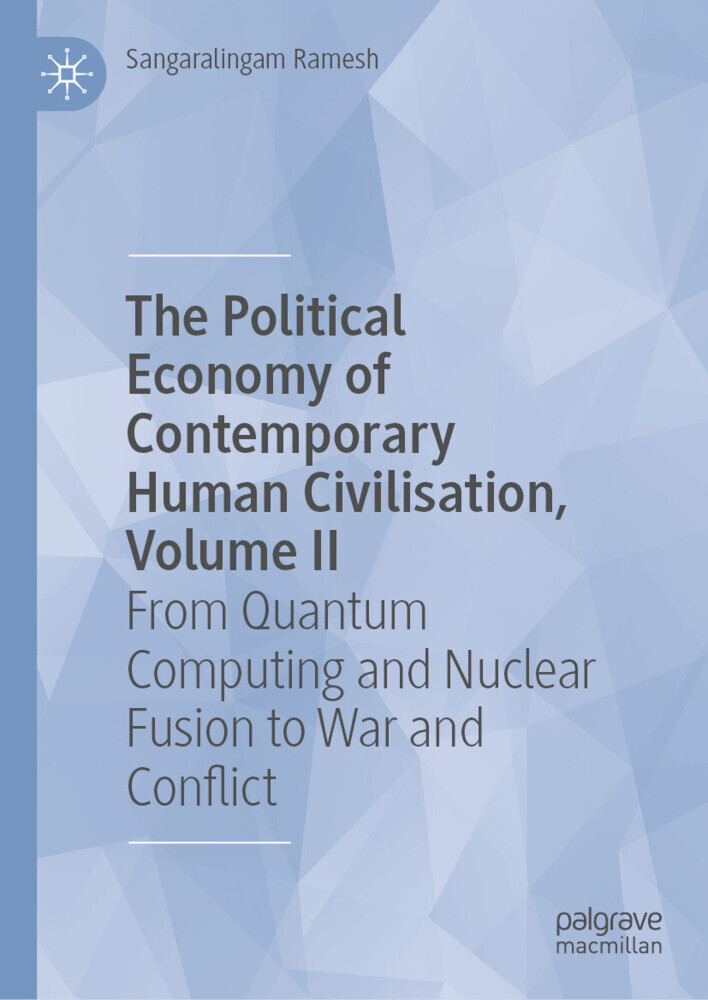 The Political Economy of Contemporary Human Civilisation, Volume II main product photo