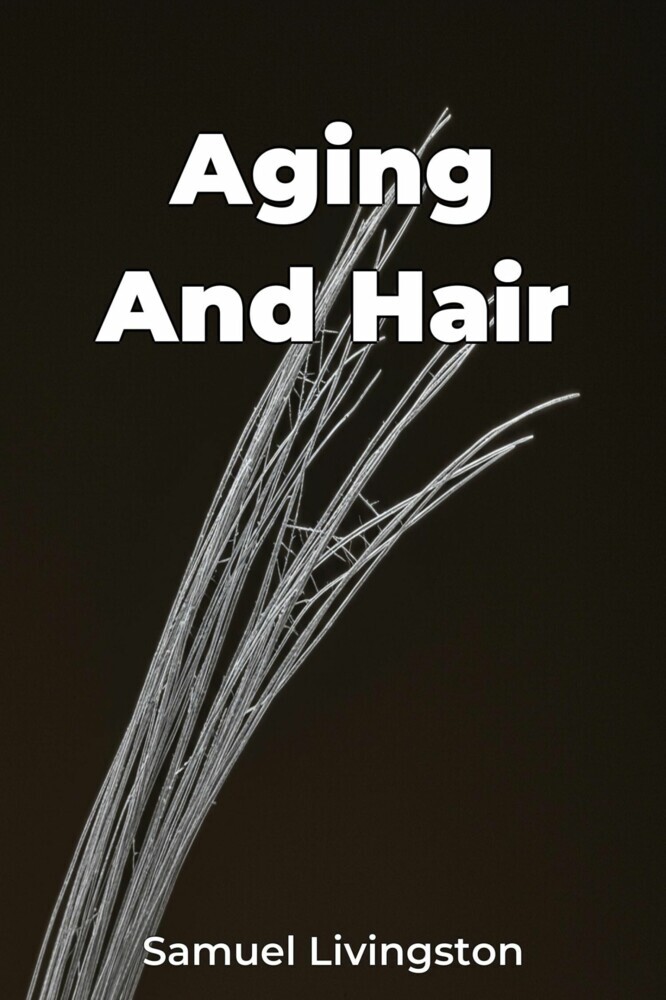 Aging And Hair main product photo