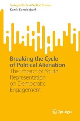 Breaking the Cycle of Political Alienation